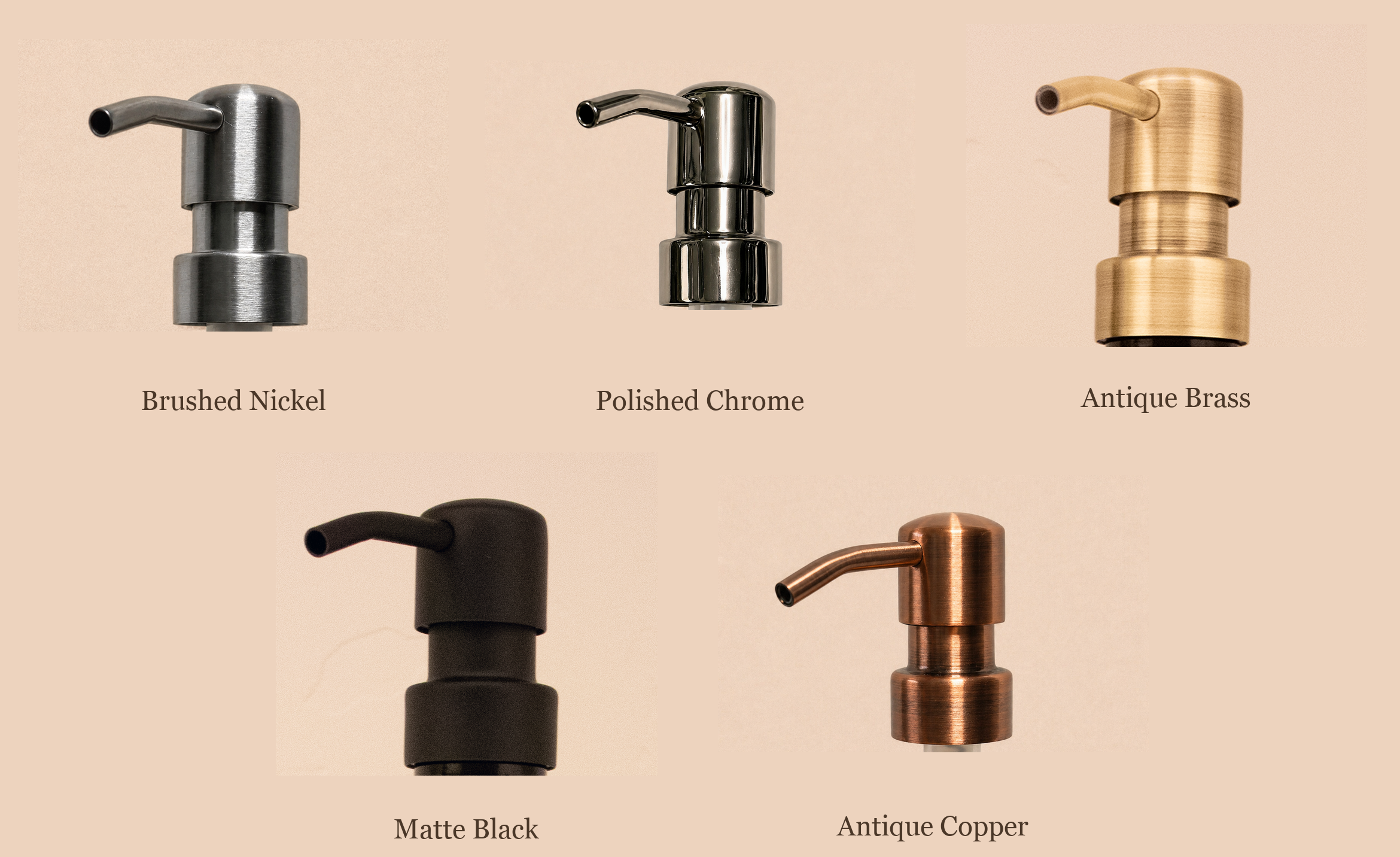 Pump finishes (1 of 2): Brushed Nickel, Polished Chrome, Antique Brass, Matte Black, Antique Copper